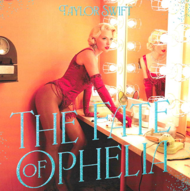 Taylor Swift – The Fate Of Ophelia