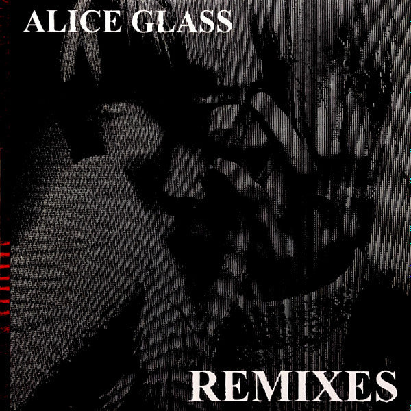 Alice Glass : Remixes (12", EP, Red)