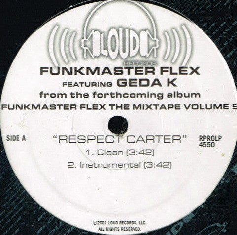 Funkmaster Flex Featuring Geda K : Respect Carter (12", Promo)
