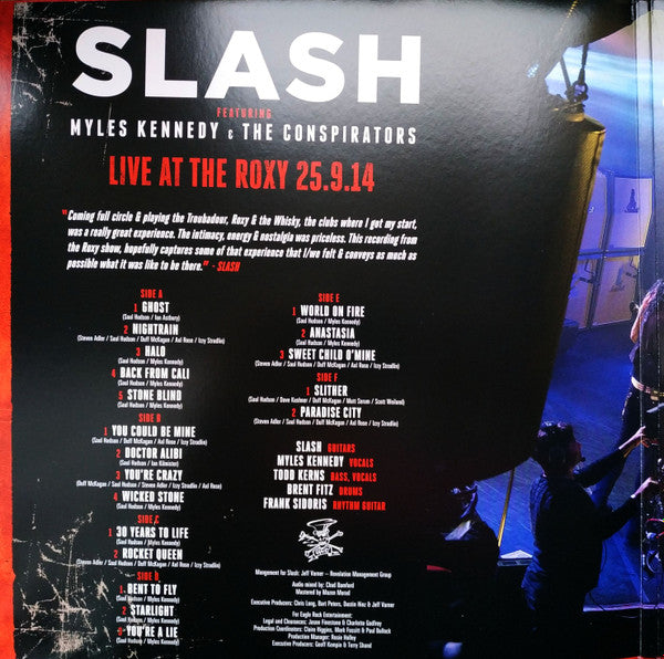 Slash (3) Featuring Myles Kennedy & The Conspirators : Live At The Roxy 25.9.14 (3xLP, Ltd, RE)