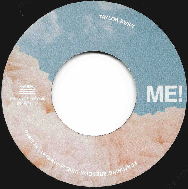 Taylor Swift Featuring Brendon Urie : Me! (7", Single, Ltd)