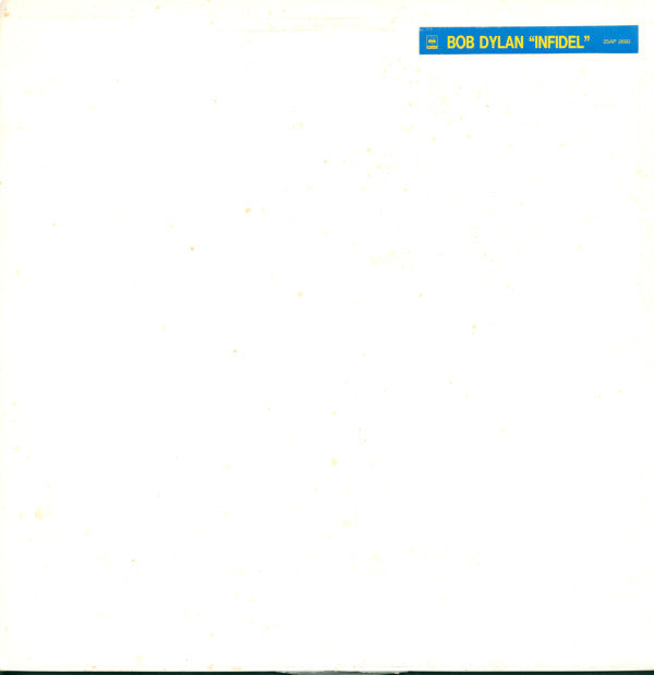 Bob Dylan : "Infidel" (LP, Album, Promo, TP, W/Lbl)