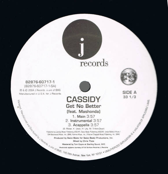 Cassidy (3) Feat. Mashonda : Get No Better (12")