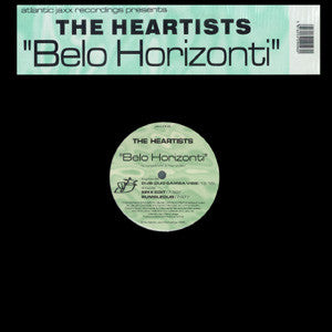 The Heartists : Belo Horizonti (12")