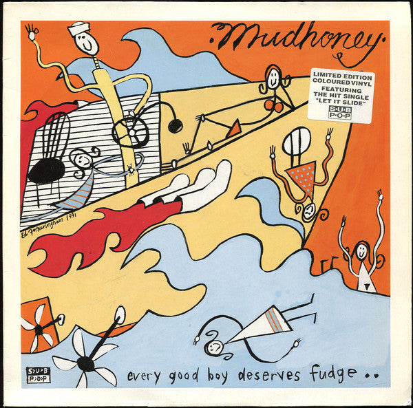 Mudhoney : Every Good Boy Deserves Fudge (LP, Album, Ltd, Gra)