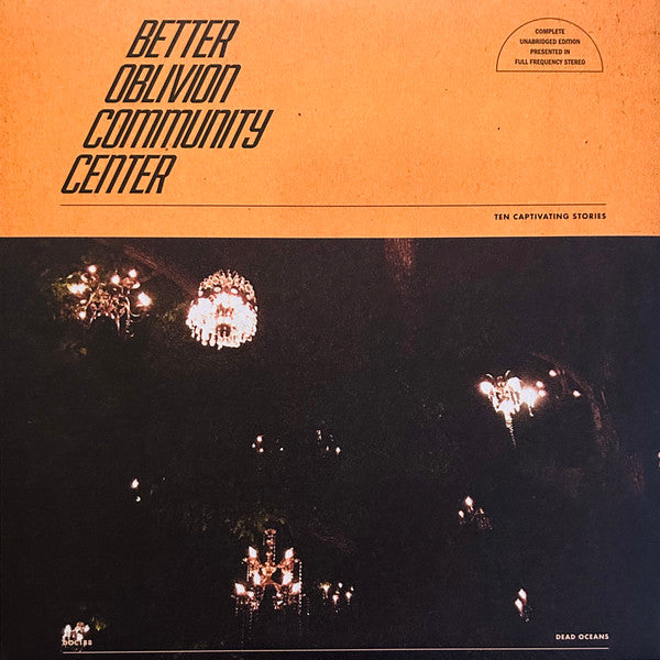 Better Oblivion Community Center : Better Oblivion Community Center (LP, Album, Ltd, RE, Bla)
