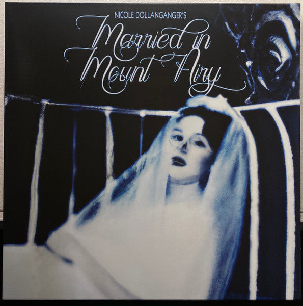 Nicole Dollanganger : Married In Mount Airy  (LP, Album, Ltd, Num, Gho)