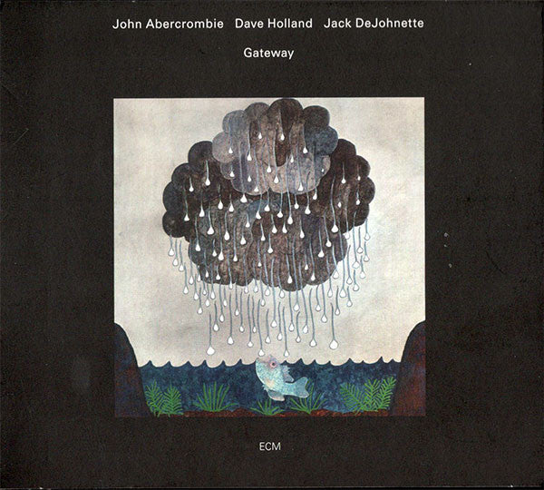 John Abercrombie, Dave Holland, Jack DeJohnette : Gateway (CD, Album, RE, Car)