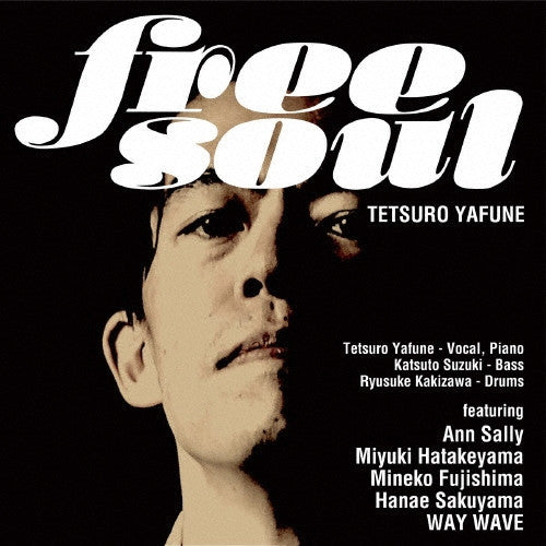 Tetsuro Yafune : Free Soul (LP, Album, Comp, Ltd)