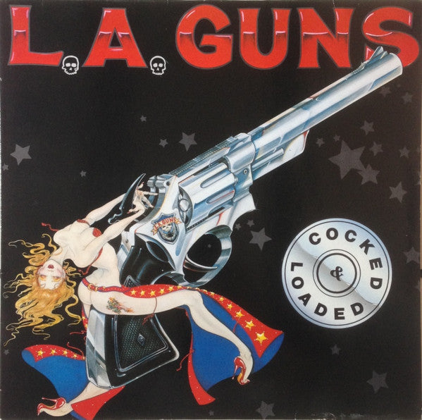 L.A. Guns : Cocked & Loaded (LP, Album)