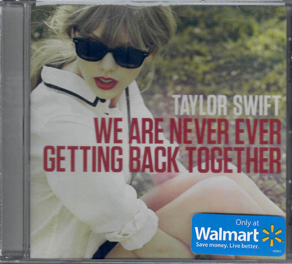 Taylor Swift : We Are Never Ever Getting Back Together (CD, Single)