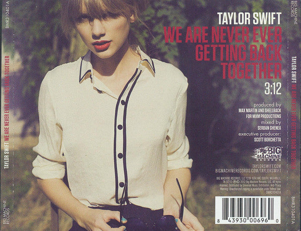 Taylor Swift : We Are Never Ever Getting Back Together (CD, Single)