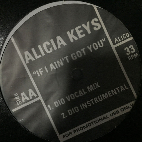 Alicia Keys : If I Ain't Got You (Dio Remixes) (12", Unofficial)