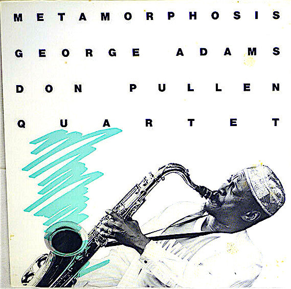 George Adams Don Pullen Quartet* : Metamorphosis (LP)