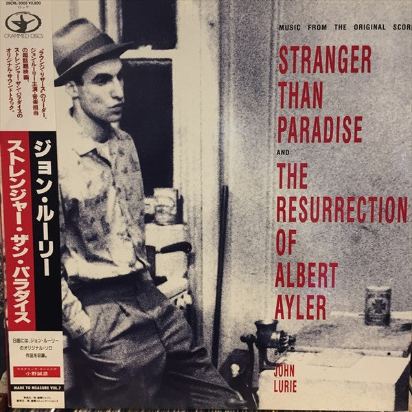 John Lurie : Stranger Than Paradise And The Resurrection Of Albert Ayler (Music From The Original Scores) (LP, Album)