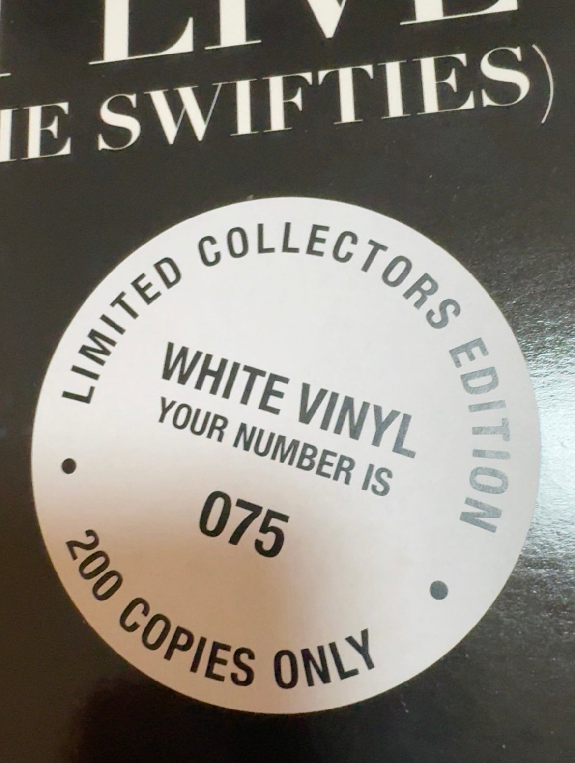 Taylor Swift - Live (One for the Swifties, White Vinyl, Limited Edition No. 75/200)