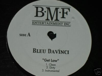 Bleu Davinci : Get Low / Work (12")