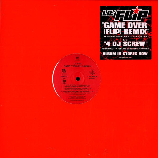 Lil' Flip Featuring Young Buck & Bun B : Game Over (Flip) (Remix) (12")