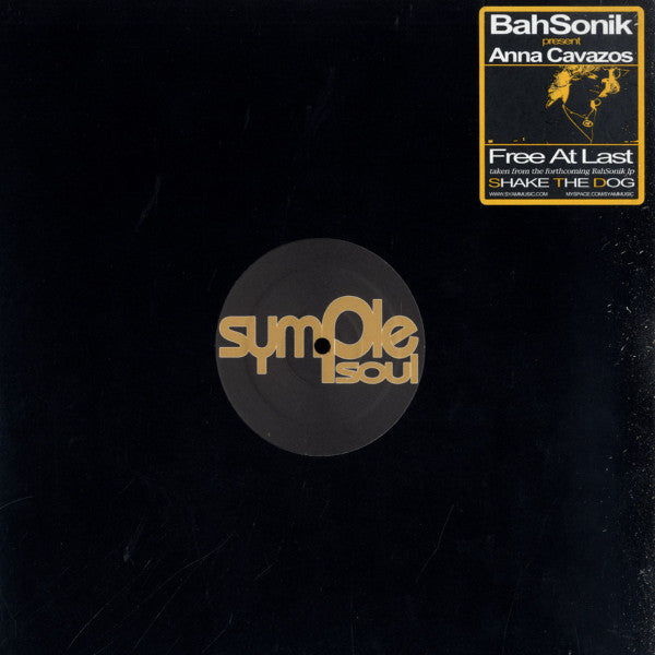 BahSonik Present Anna Cavazos : Free At Last (12")