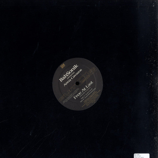 BahSonik Present Anna Cavazos : Free At Last (12")