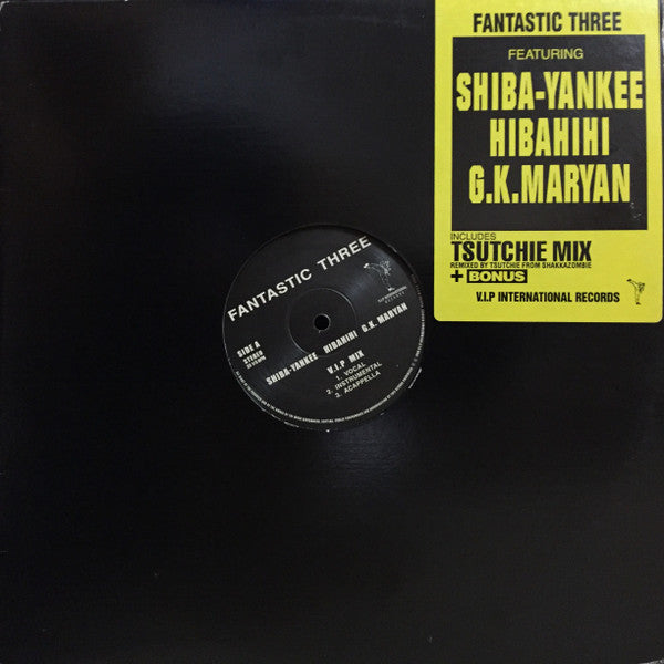 Shiba-Yankee, Hibahihi, G.K. Maryan : Fantastic Three (12")