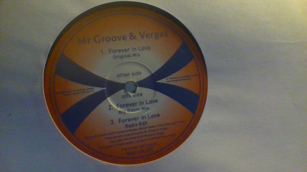 Mr. Groove & Vergas : Forever In Love (12")