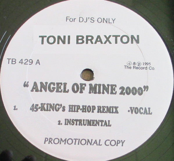 Toni Braxton : Angel Of Mine 2000 /  Makin' Me High 2000 (12", Promo)