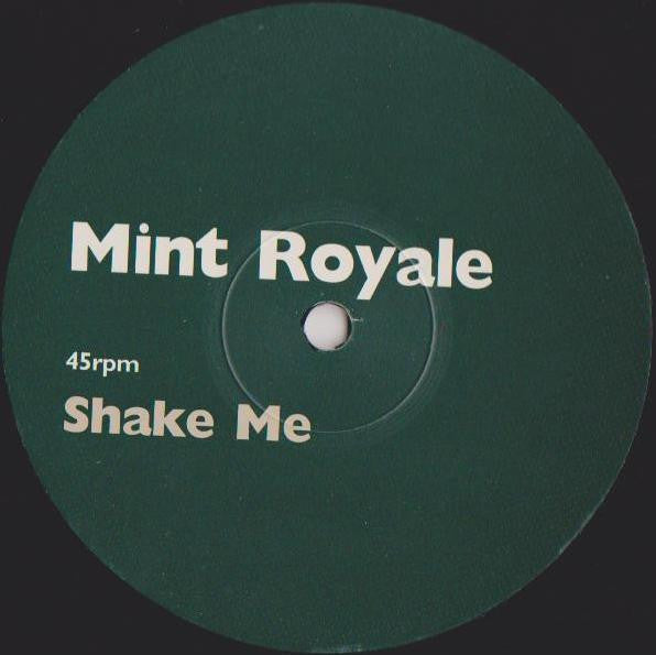 Mint Royale : Shake Me (12")