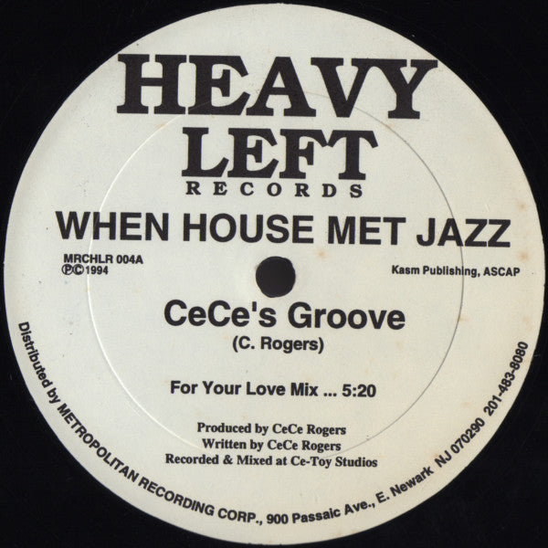 Ce Ce Rogers : When House Met Jazz (12")
