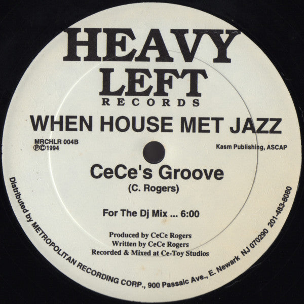Ce Ce Rogers : When House Met Jazz (12")