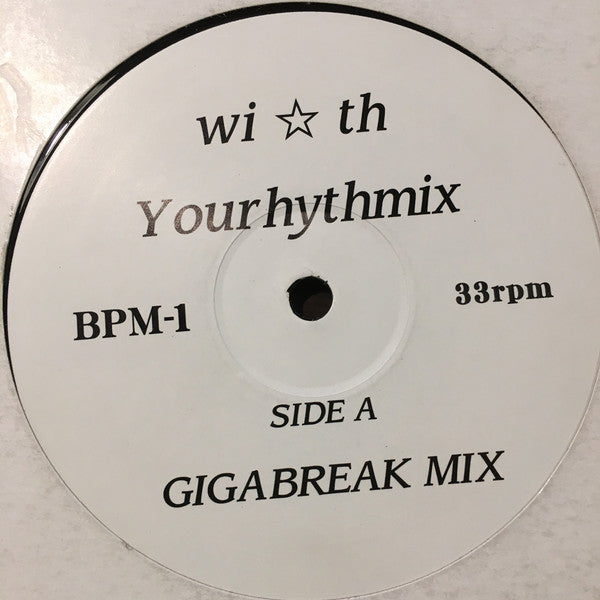wi*th : Yourhythmix (12", Promo)