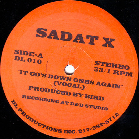 Sadat X : It Go's Down Ones Again (12")