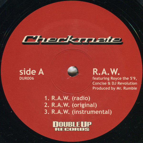 Checkmate (3) : R.A.W. / Welcome To The Game (12")