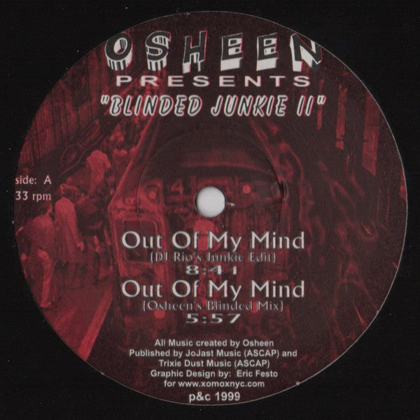 Osheen : Osheen Presents Blinded Junkie II (12")