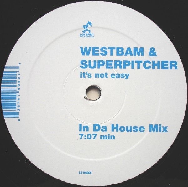 WestBam & Superpitcher : It's Not Easy (12")