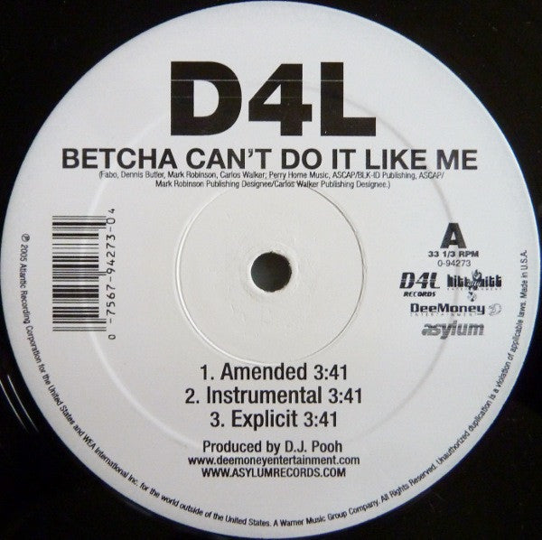 D4L : Betcha Can't Do It Like Me / Laffy Taffy (12")