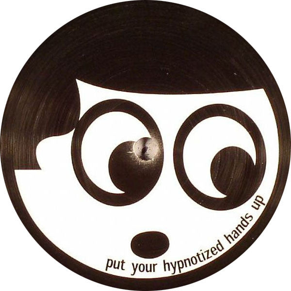 Unknown Artist : Put Your Hypnotized Hands Up / Holiday (12")
