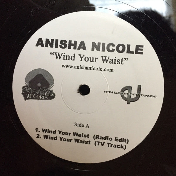 Anisha Nicole : Wind Your Waist (12")