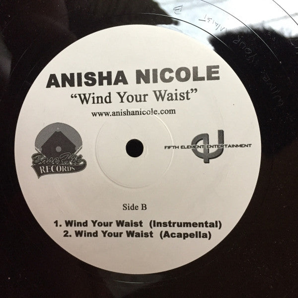 Anisha Nicole : Wind Your Waist (12")