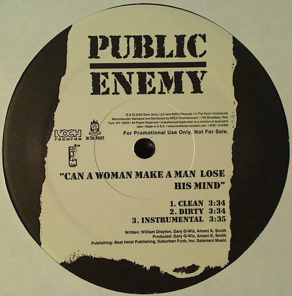 Public Enemy : Give The Peeps What They Need / Can A Woman Make A Man Lose His Mind (12", Promo)