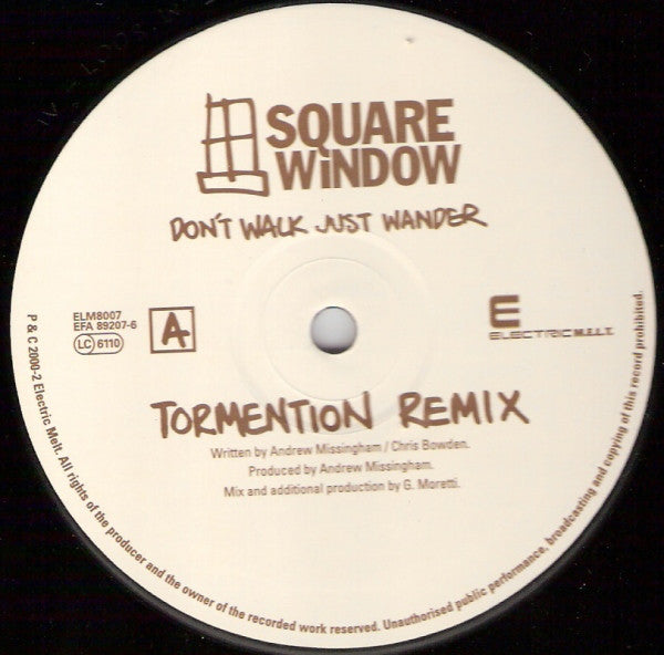 Square Window : Don't Walk Just Wander (12")