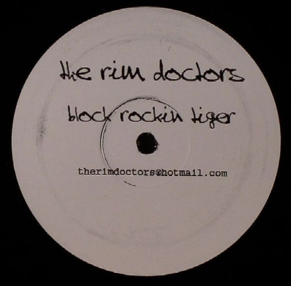 The Rim Doctors : Block Rockin Tiger (12", S/Sided)
