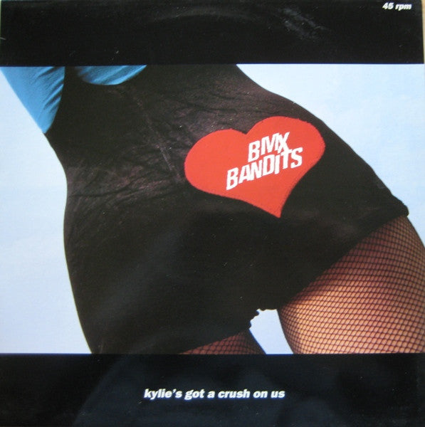 BMX Bandits : Kylie's Got A Crush On Us (12", EP)