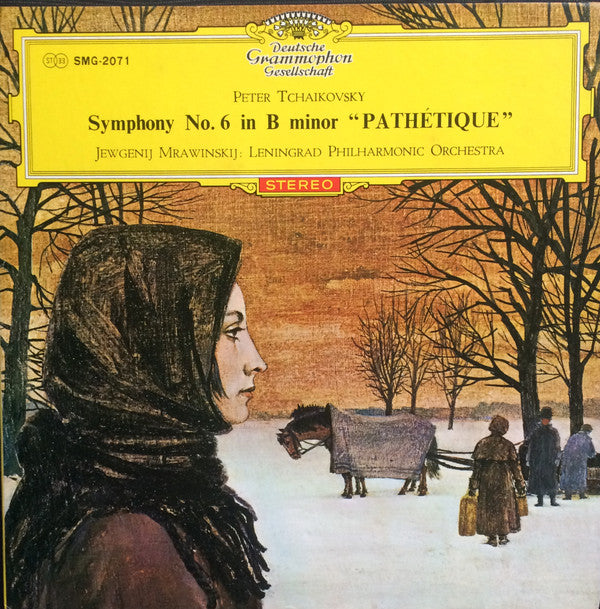 Pyotr Ilyich Tchaikovsky, Evgeny Mravinsky, Leningrad Philharmonic Orchestra : Symphony No. 6 In B Minor "Pathétique" (LP, Gat)