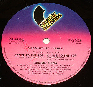 Cruisin' Gang : Dance To The Top (12")