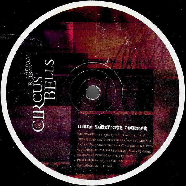Robert Armani : Circus Bells 2002 (12")