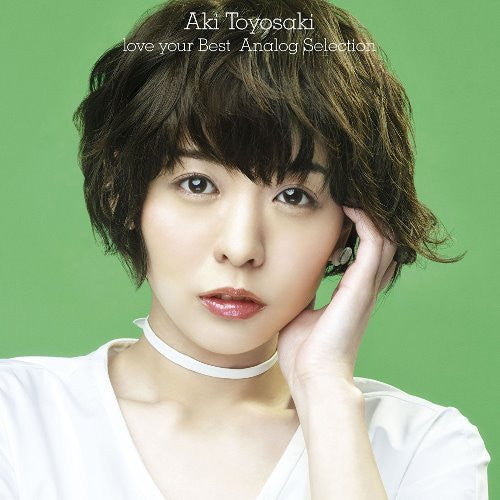 Aki Toyosaki : Love Your Best Analog Selection (LP, Comp, Ltd)