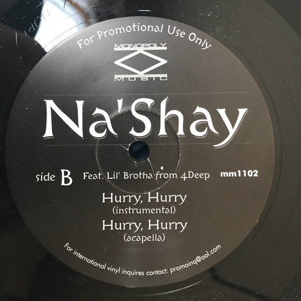 Na'shay Feat. Lil Brotha : Hurry, Hurry (12", Promo)