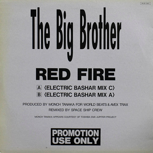 The Big Brother : Red Fire (Electric Bashar Mix) (12", Promo)