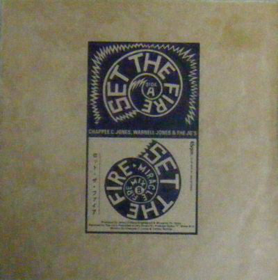 Chappy C. Jones, Warnell Jones & JG's : Set The Fire (12")